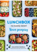 Lunchbox na każdy dzień Nowe przepisy Autograf autora