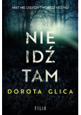 Nie idź tam