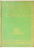 Pismo Święte Starego Testamentu Tom I Część 1