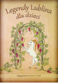 Legendy Lublina dla dzieci