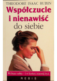 Współczucie i nienawiść do siebie