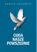 Cuda nasze powszednie