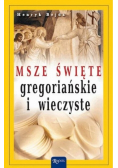 Msze Święte gregoriańskie i wieczyste