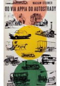 Od Via Appia do autostrady