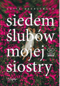 Siedem ślubów mojej siostry