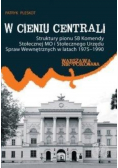 W cieniu centrali