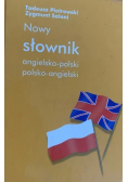 Nowy słownik angielsko - polski polsko - angielski