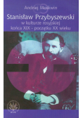 Stanisław Przybyszewski w kulturze rosyjskiej