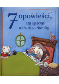 7 opowieści aby wyleczyć małe bóle i choroby