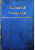 Kontemplacje Ewangeliczne Tom I 1929 r.