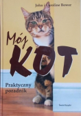 Mój kot  Praktyczny poradnik