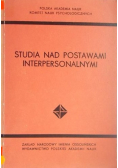 Studia nad postawami interpersonalnymi