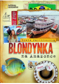 Blondynka na Amazonce