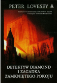 Detektyw Diamond i zagadka zamkniętego pokoju