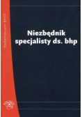 Niezbędnik specjalisty ds. BHP