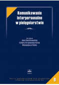 Komunikowanie interpersonalne w pielęgniarstwie
