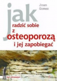 Jak radzić sobie z osteoporozą i jej zapobiegać