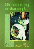 Kulturowe konteksty idei filozoficznych