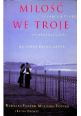 Miłość we troje