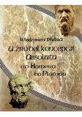 U źródeł koncepcji absolutu od Homera do Platona