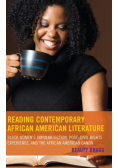 Reading Contemporary African American Literature