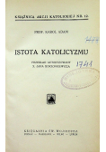 Istota katolicyzmu 1930 r.