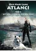 Atlanci Tom 2 Wyspa sześciu pierścieni