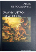 Dawny ustrój i rewolucja