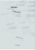 Konteksty pamięci Antologia
