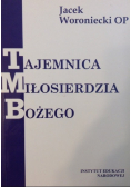 Tajemnica Miłosierdzia Bożego