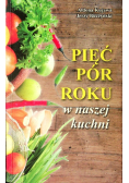 Pięć pór roku