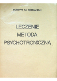 Leczenie metodą psychotroniczną