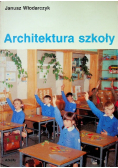 Architektura szkoły