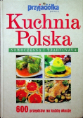 Kuchnia Polska nowoczesna i tradycyjna