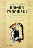 Humor żydowski Co najlepsze dowcipy i facecje żydowskie mówią o Żydach