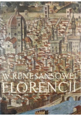 W renesansowej Florencji