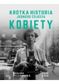 Krótka historia jednego zdjęcia  Kobiety