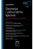 Depresja i zaburzenia lękowe Rozpoznawanie i leczenie
