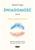 Aware. Świadomość. Nauka i praktyka obecności