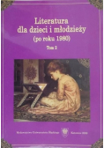 Literatura dla dzieci i młodzieży po roku 1980