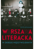 Warszawa literacka w okresie międzywojennym