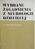 Wybrane zagadnienia z neurologii dziecięcej