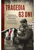 Tragedia 63 dni