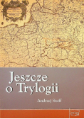 Jeszcze o Trylogii