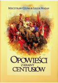 Opowieści z krainy Centusiów
