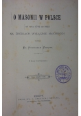 O Masonii w Polsce, 1889r.