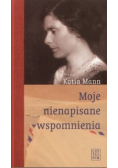 Moje nienapisane wspomnienia
