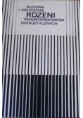 Budowa i obliczanie rdzeni transformatorów energetycznych