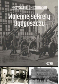 Wojenne sekrety Bydgoszczy