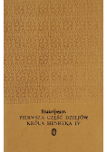 Pierwsza część dziejów króla Henryka IV